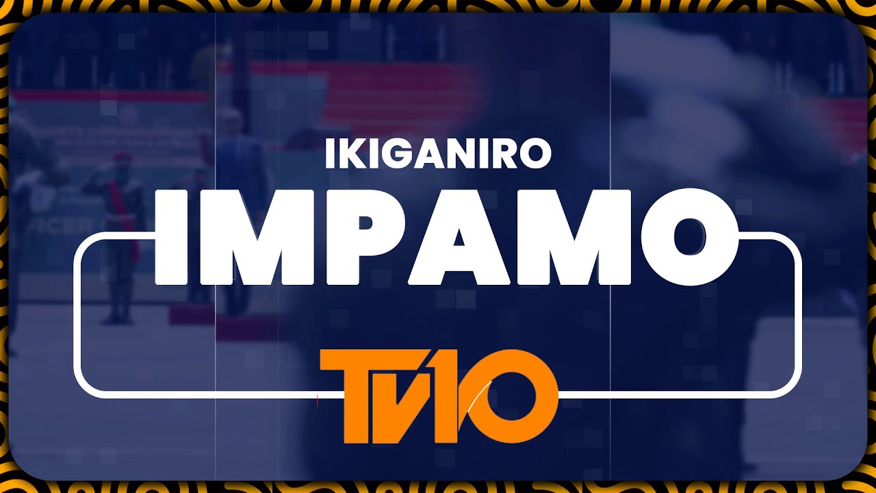 🔴IMPAMO: Amakuru acukumbuye n'ubusesenguzi bwimbitse 25 02 2026