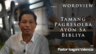 Tamang Pagresolba ayon sa Bibliya
