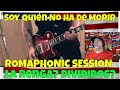 ROMAPHONIC SESSION - Soy Quién No Ha De Morir - REACTION