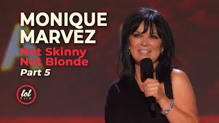 Monique Marvez Not Skinny Not Blonde • Part 5 | LOLflix