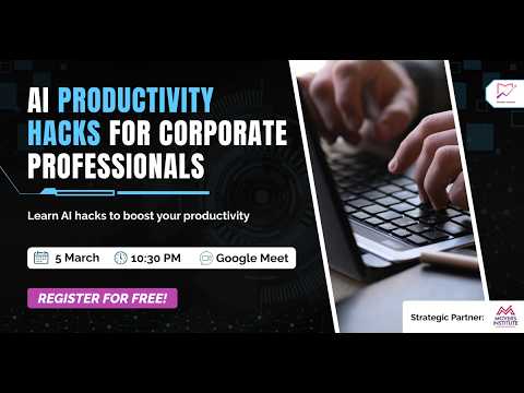 AI Productivity Hacks for Corporate Professionals - YouTube