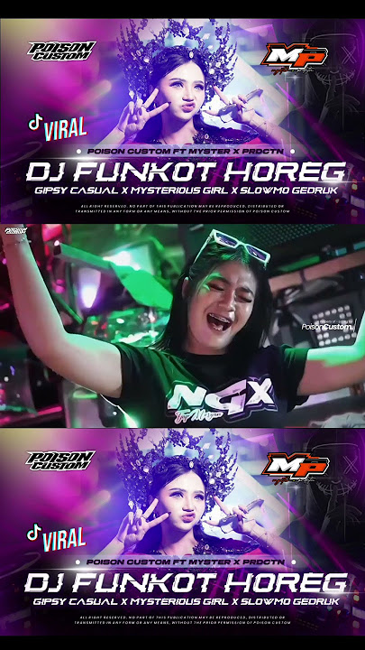 DJ  FUNKOT HOREG GIPSY CASUAL VIRAL TIKTOK 2025  #dj #mysterxproduction   #remix #trending