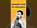 LinkedIn Trick for Jobseekers | Ask RJ Danish #shorts #youtubeshorts