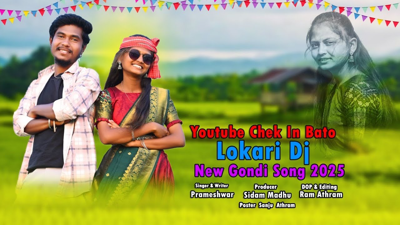Lokari Tha Dj // New Gondi Song // Sidam Madhu 2025 