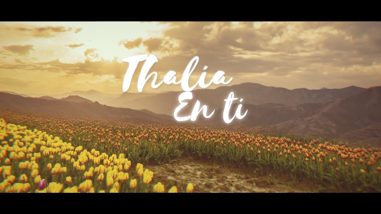 En Ti - Cover by Thalia (Letra / Lyric Video)