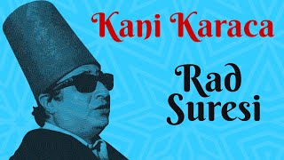 Rad Suresi - Kani Karaca 114 Sure Ok Takipli Mealli