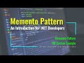 Memento Design Pattern (An Introduction for .NET Developers [.NET 6 and C# 10])