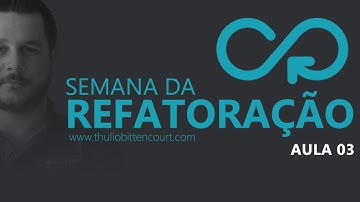 Semana da Refatoração Delphi - Aula #03