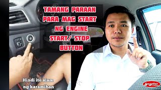 Car Engine Start \/ Stop push Button || Paano nga ba ang tamang Paraan?