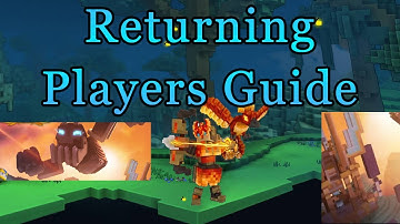 Trove Returning Players | What To Farm And What To Expect
