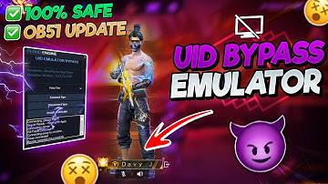 UID EMULATOR BYPASS ✅ | BYPASS EMULATOR WITH UID | FREE FIRE UID WHITE LIST | ALL SERVER SUPPORTED 🔥