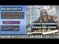 SHEIKH MUHAMMAD USMAN DAN GUNGU TAFSIR 01 12 2023 AN NISÃ 105 113