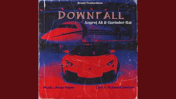 Downfall (feat. Gurinder Rai) (From 