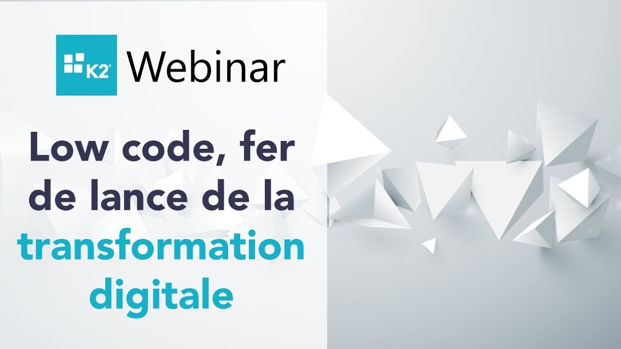[Webinar] Le low code, nouveau fer de lance de la transformation ...