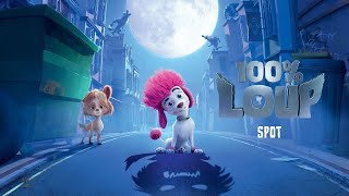 Bande annonce 100% loup 