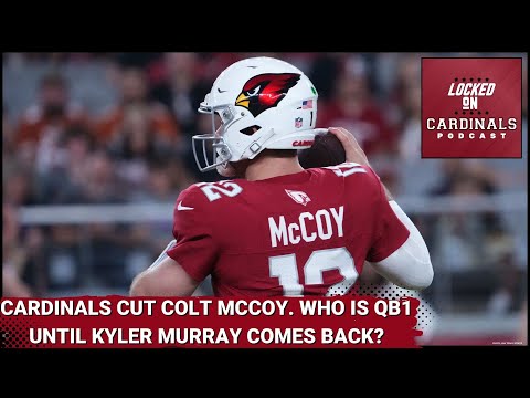 Arizona Cardinals Cut Colt McCoy, Others 