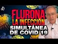 FLURONA La Infeccion SIMULTANEA De COVID 19 - Oswaldo Restrepo RSC