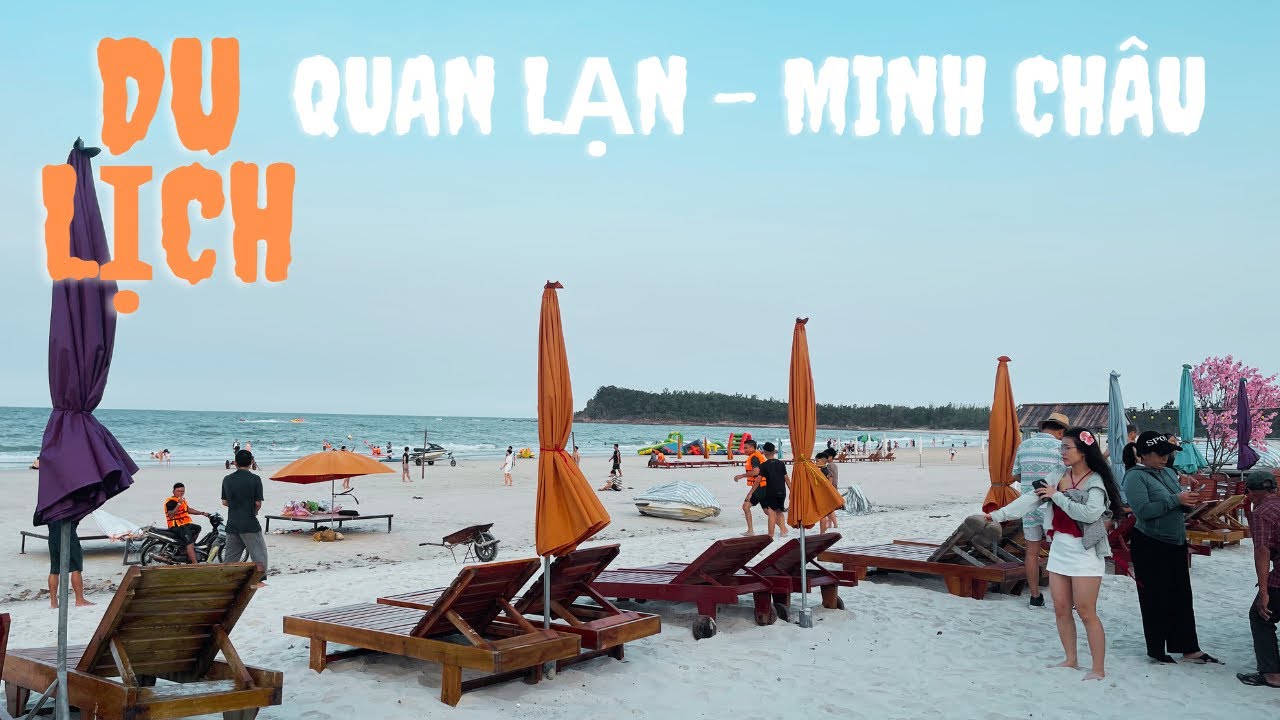 Kinh nghiệm du lịch Đảo Quan Lạn, Minh Châu ngon, bổ, Vui vẻ | Du lịch Minh Châu - Quảng Ninh