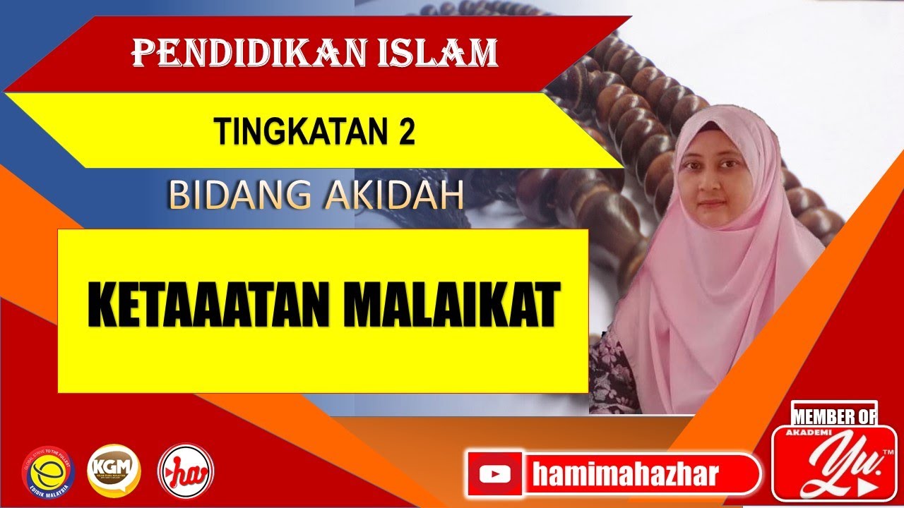 KETAATAN MALAIKAT | PENDIDIKAN ISLAM | TINGKATAN 2 | BIDANG AKIDAH | PELAJARAN 12