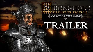 Stronghold: Definitive Edition - Valley of the Wolf DLC Trailer (4K)