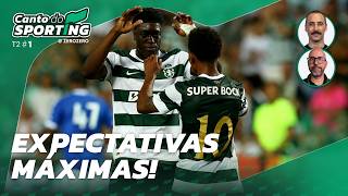 Novo leão: Expectativas Máximas | CANTO DO SPORTING