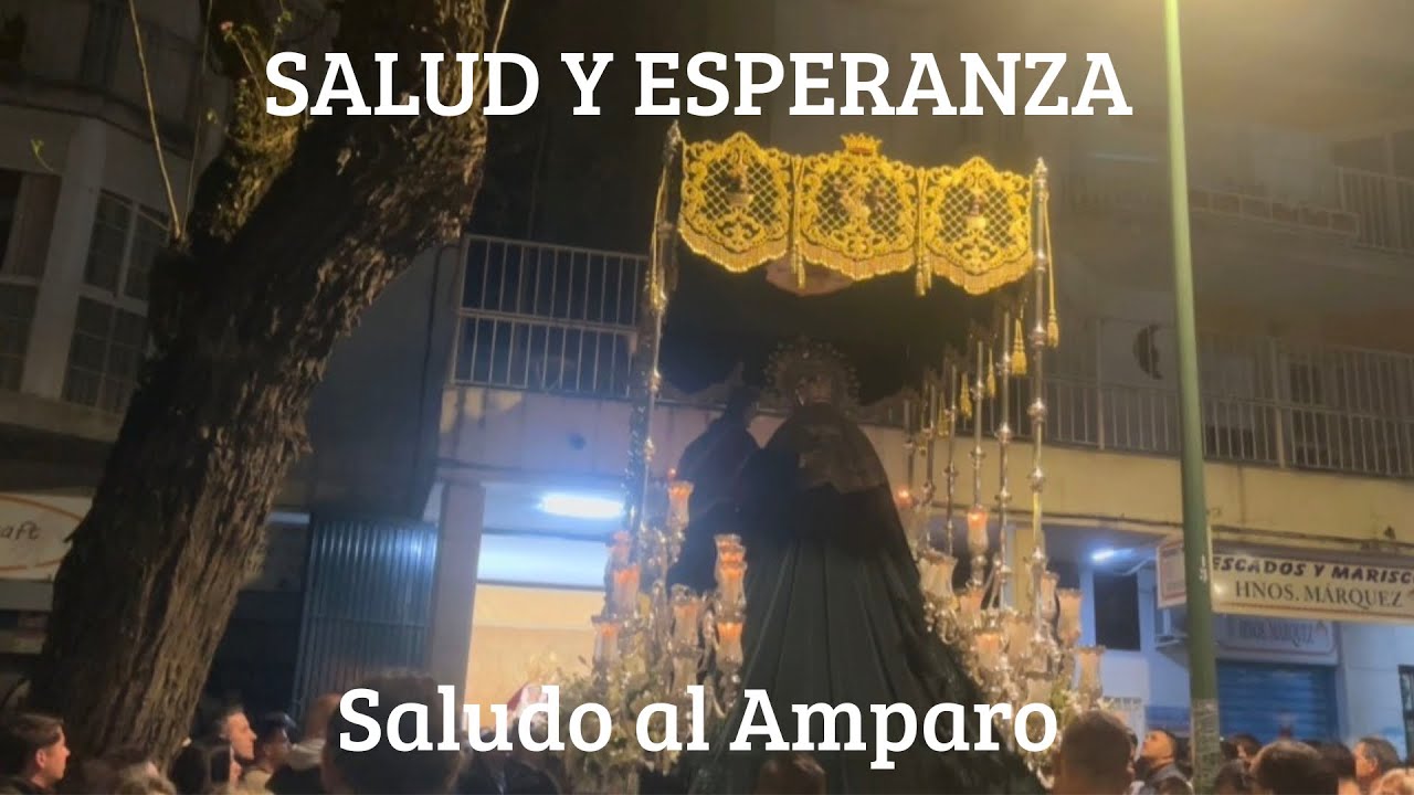 Salud y Esperanza | Saludo al Amparo | Sevilla 2026 | BM Las Cigarreras 