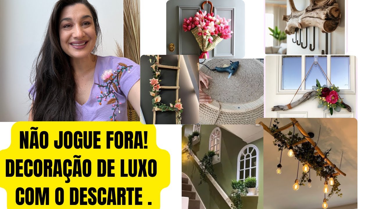 NÃO JOGUE FORA! DECORAÇÃO DE LUXO COM OS DESCARTES.