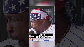 Mr. T conducts the 7th Inning Stretch for the Cubs at Wrigley Field!