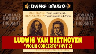 Ludwig van Beethoven: "Violin Concerto - Movement 2" (1955) {Jascha Heifetz/Charles Munch}