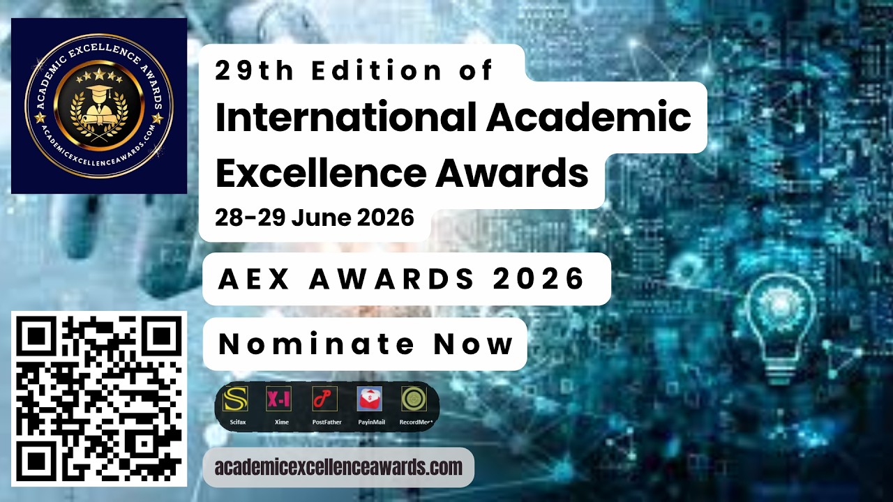 29th Edition of International Academic Excellence Awards | 28–29 June 2026 | Bangkok, Thailand