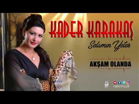 Kader Karakaş  / Akşam  Olanda