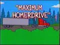 The Simpsons Fox Promo (1999): “Maximum Homerdrive“ (S10E17) (30 second)