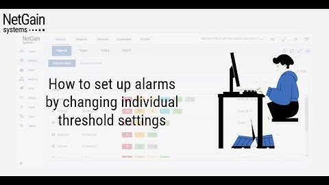 How to set up alarms by changing individual threshold settings