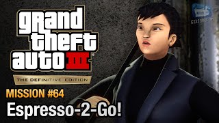 GTA 3 Definitive Edition - Mission #64 - Espresso-2-Go!