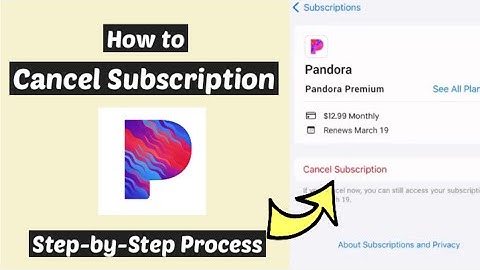 Cancel Pandora Subscription | Delete Cancel Pandora Premium Subscription on iPhone or iTunes or iPad