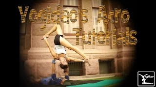 How to Acro Yoga Tutorial: Bird to Straddle Bat, Cartwheel to Couch (vash)