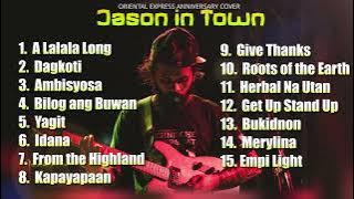 Jayson In Town Non-Stop (Dagkoti, Idana, Yagit, & More) Oriental Films All-Week Playlist