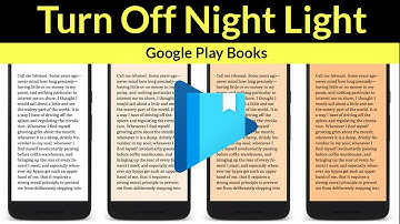 How to Turn Off Night Light in Google Play Books App?