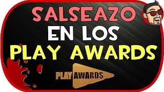 SALSEO EN LOS PLAY AWARDS
