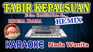 Tabir Kepalsuan Remix Karaoke Rhoma Irama HD Audio Nada Wanita