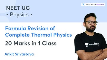 Formula Revision of Complete Thermal Physics | 20 Marks in 1 Class | Ankit Srivastava