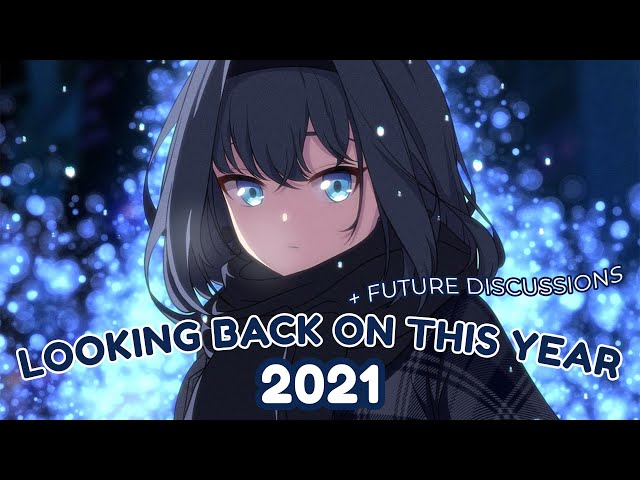 【Just Chatting】2021 Review & Future Plansのサムネイル