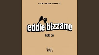 Hold On - Booka Shade & Eddie Bizzarre