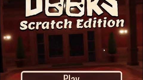Roblox Doors - Scratch edition || Devlog #1