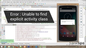 [Solved] Error: Unable to find explicit activity class in android | Sanktips