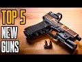 TOP 5 BEST NEW HANDGUNS OF 2021