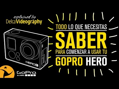 📷 TODO LO QUE NECESITAS SABER PARA USAR TU GOPRO 📷