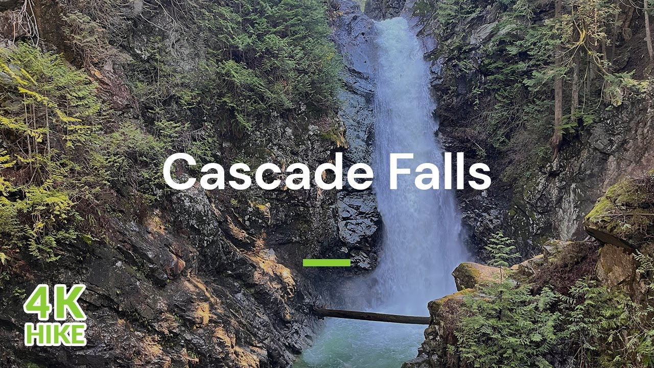 4K Walk - Cascade Falls and Suspension Bridge in Mission, BC - Vancouver Trails