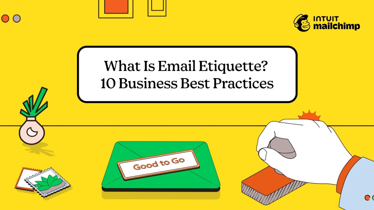 What Is Email Etiquette? 10 Business Best Practices
