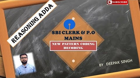 New pattern Coding Decoding For Sbi Clerk And PO Mains